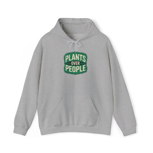 Plants Over People Hoodie