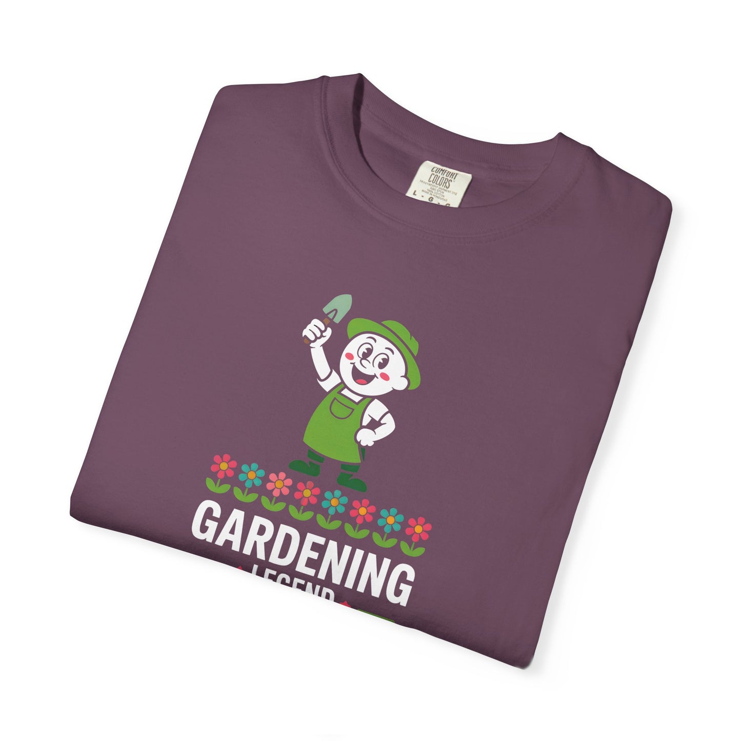 Gardening Legend — Gardening Tee