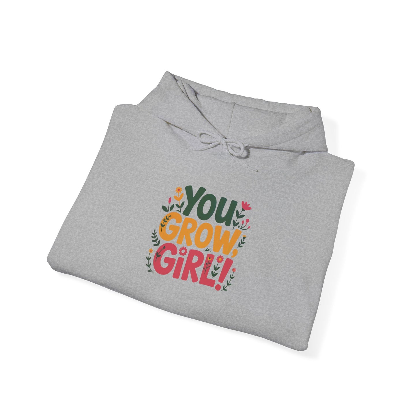 You Grow Girl Hoodie — Gardening Sweatshirt for Plant Lovers