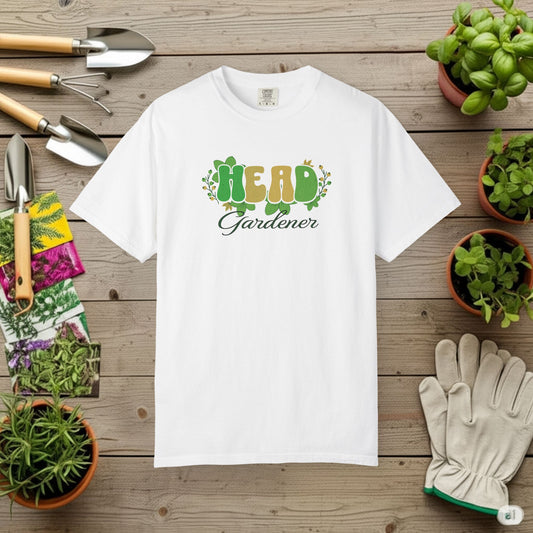 Head Gardener — Gardening Tee