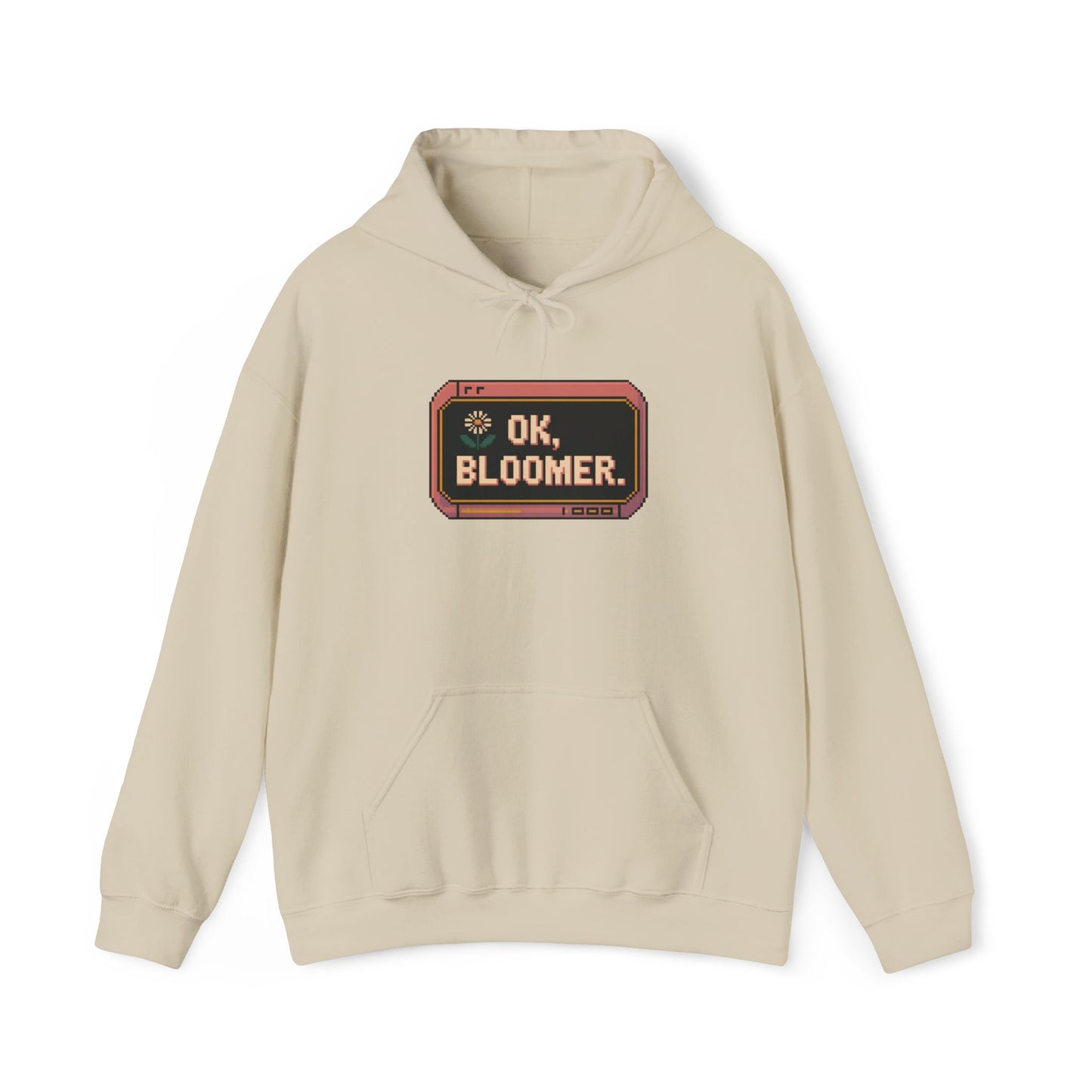 OK Bloomer Hoodie — Gardening Sweatshirt for Plant Lovers