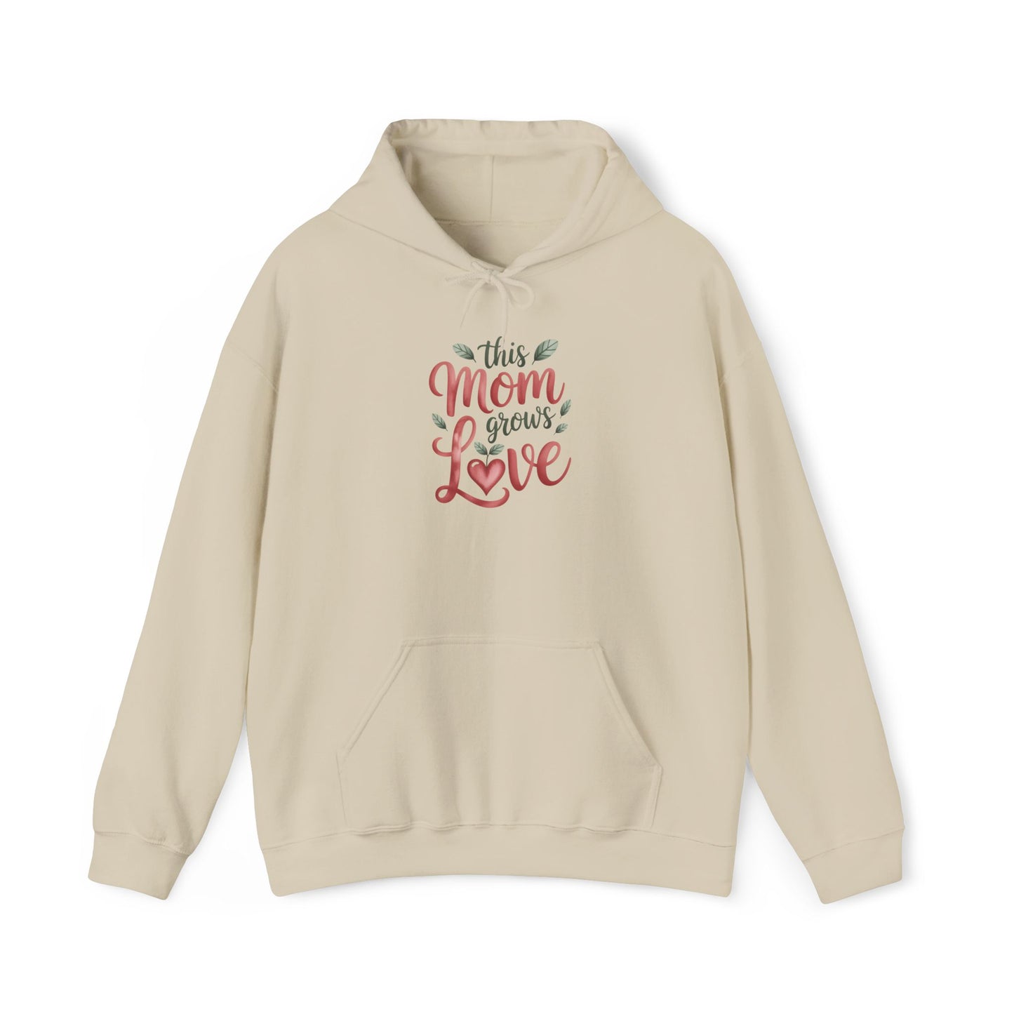 Mom Grows Love Hoodie — Gardening Sweatshirt for Plant Lovers