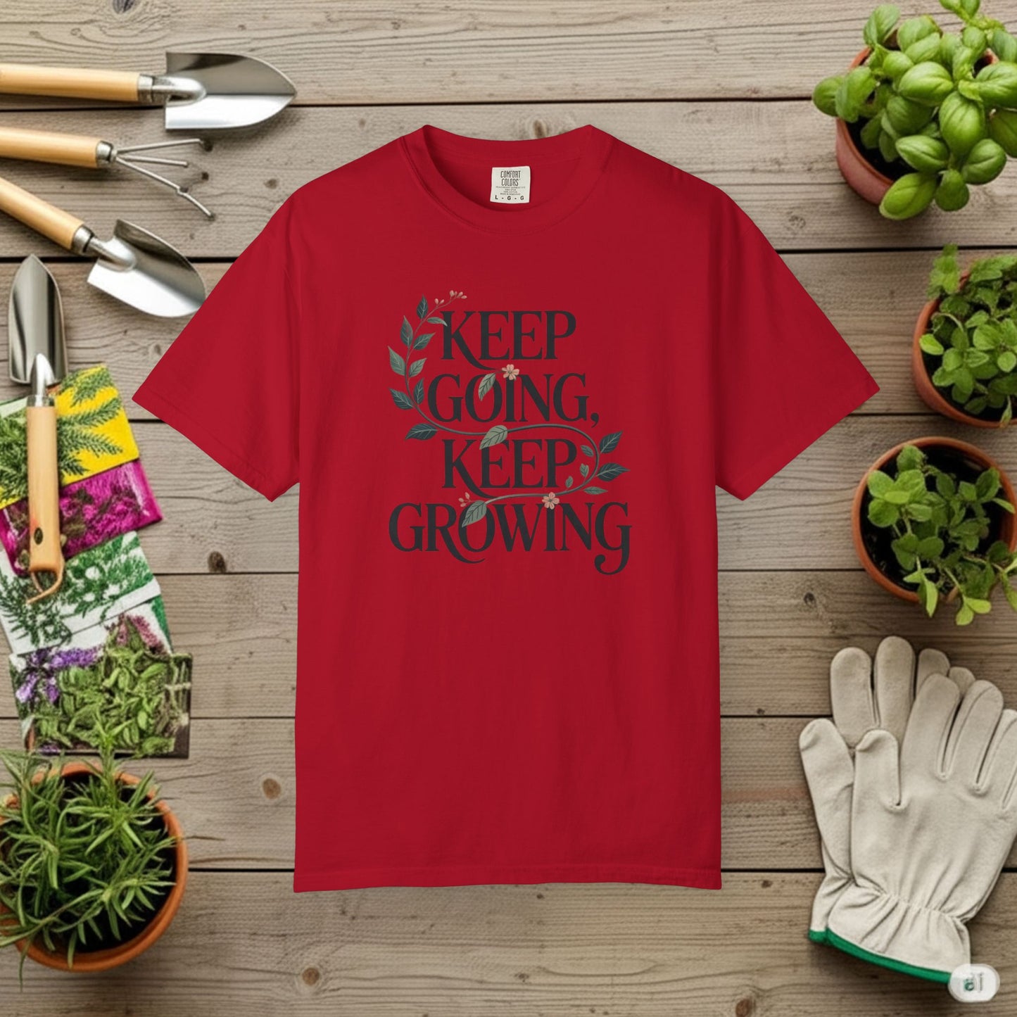 Keep Going, Keep Growing T-Shirt