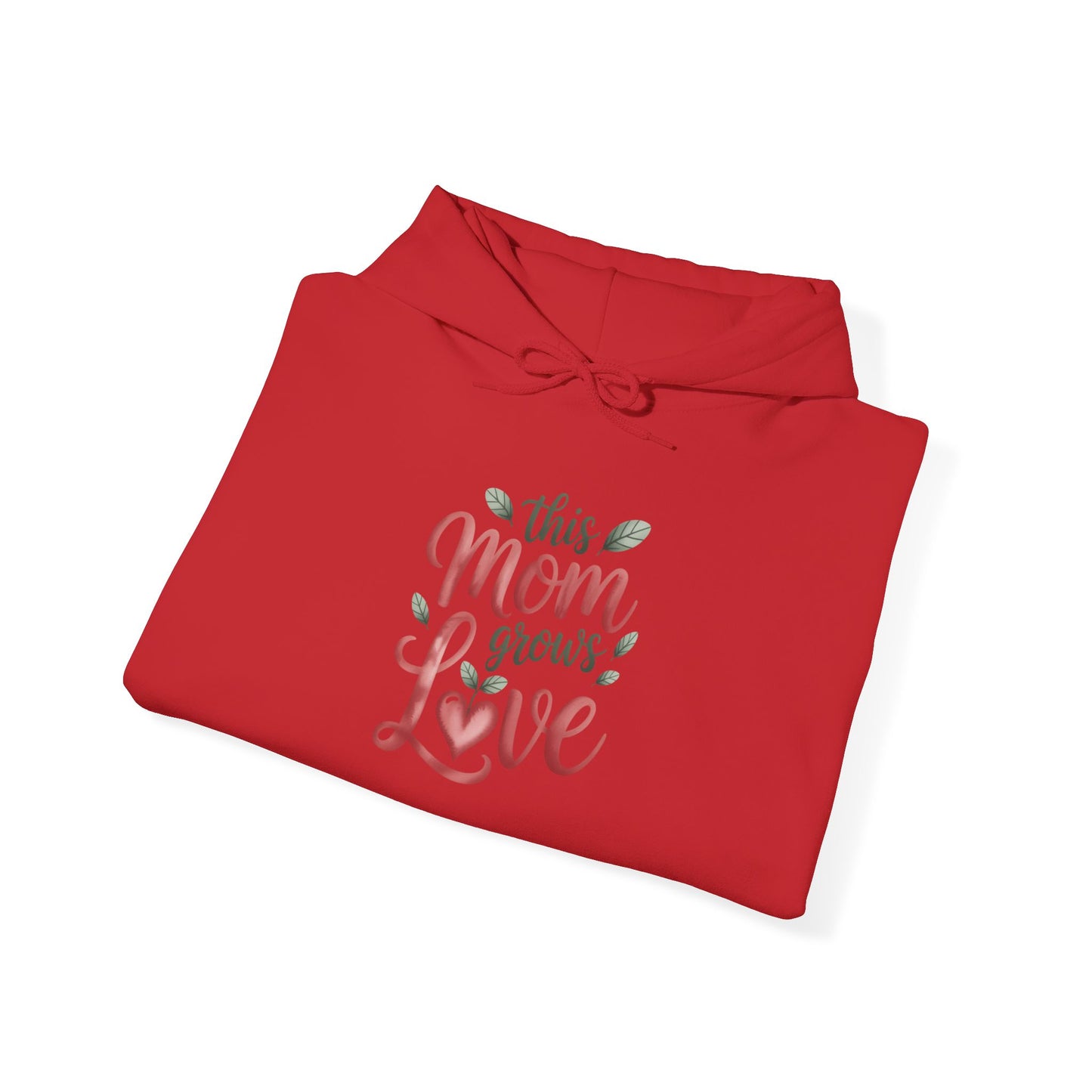 Mom Grows Love Hoodie — Gardening Sweatshirt for Plant Lovers