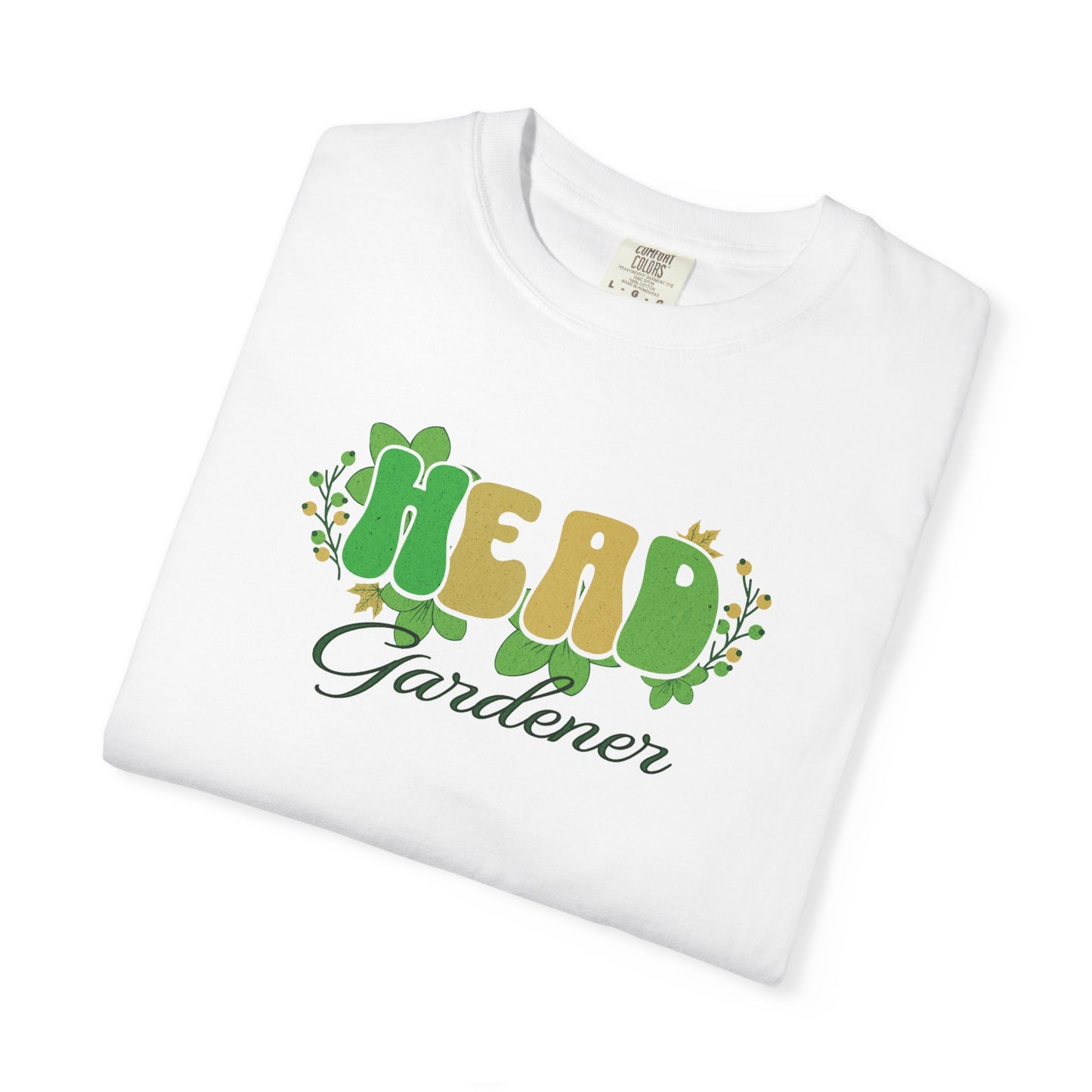 Head Gardener — Gardening Tee