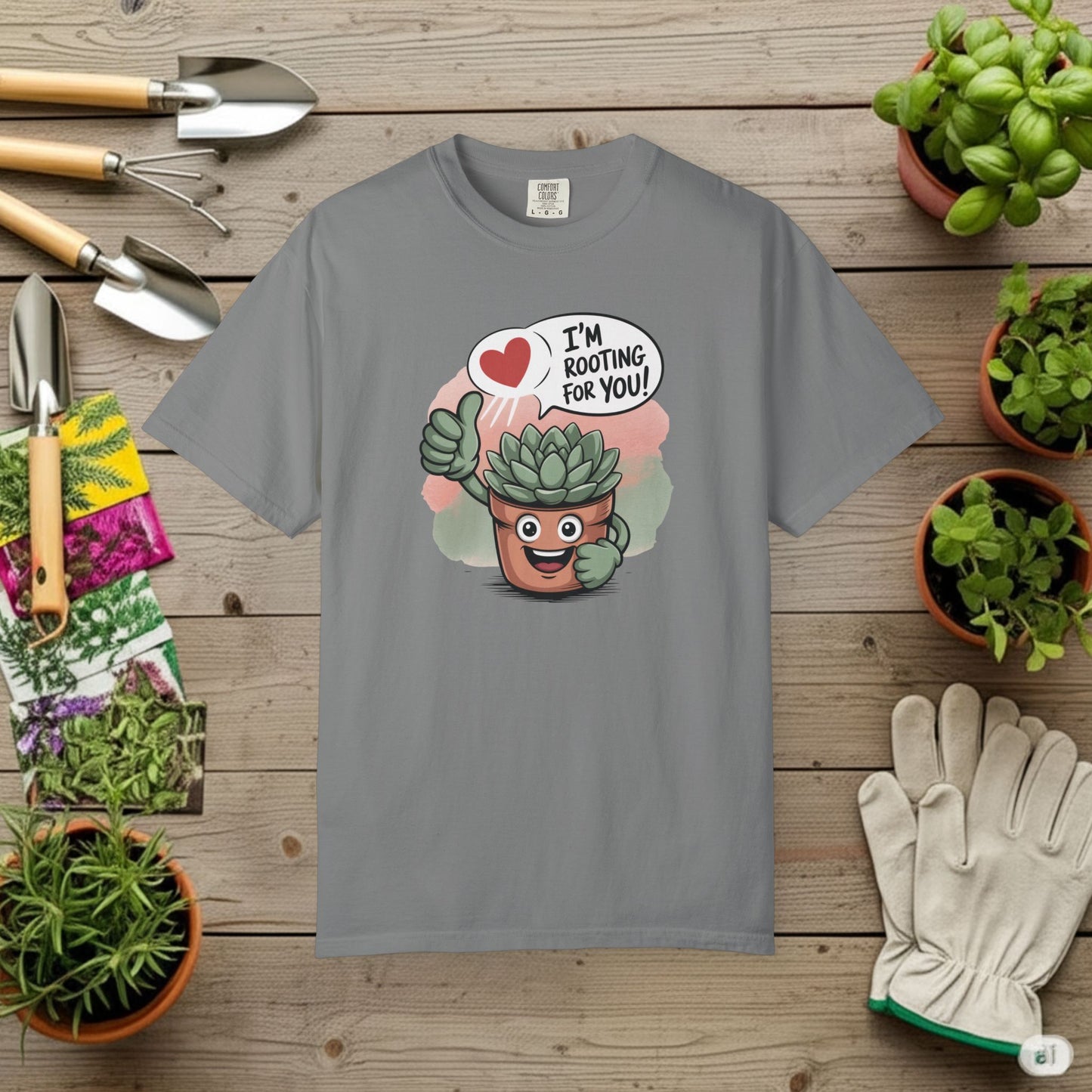 I'm Rooting For You T-Shirt