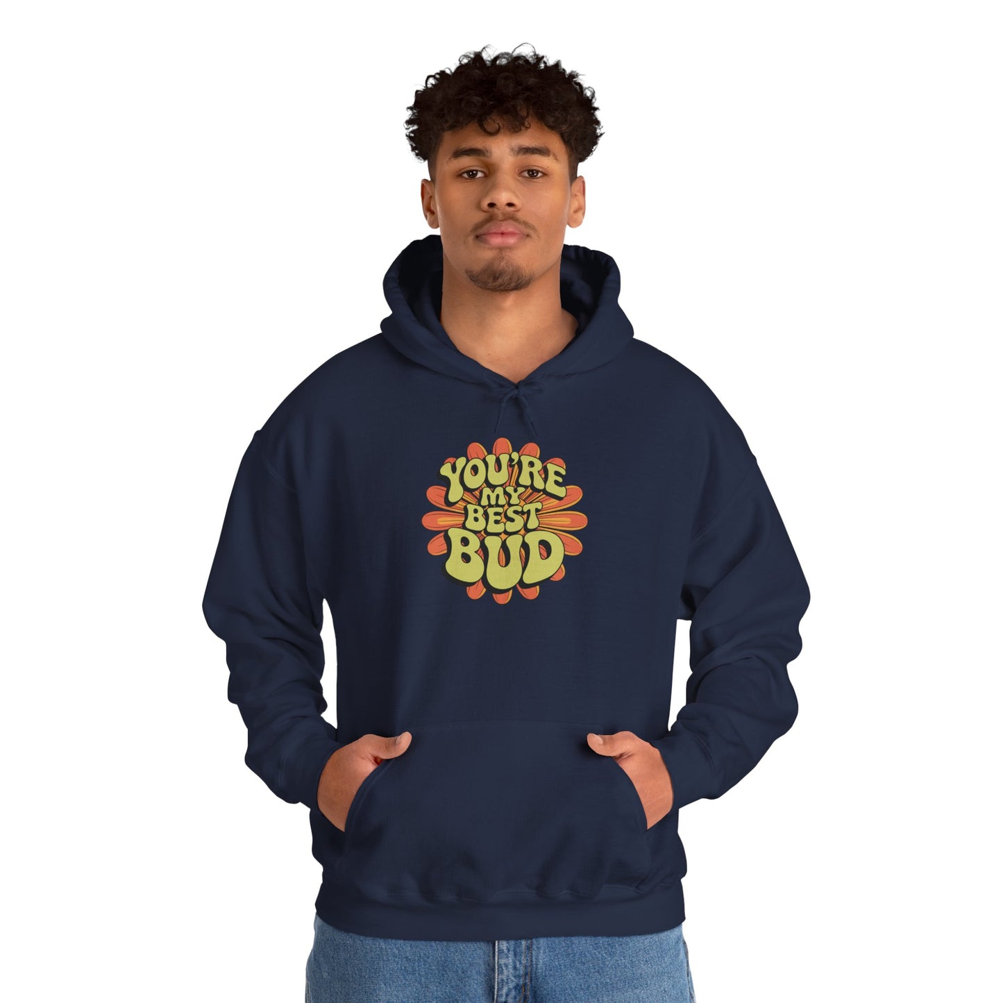 My Best Bud Hoodie — Gardening Sweatshirt for Plant Lovers