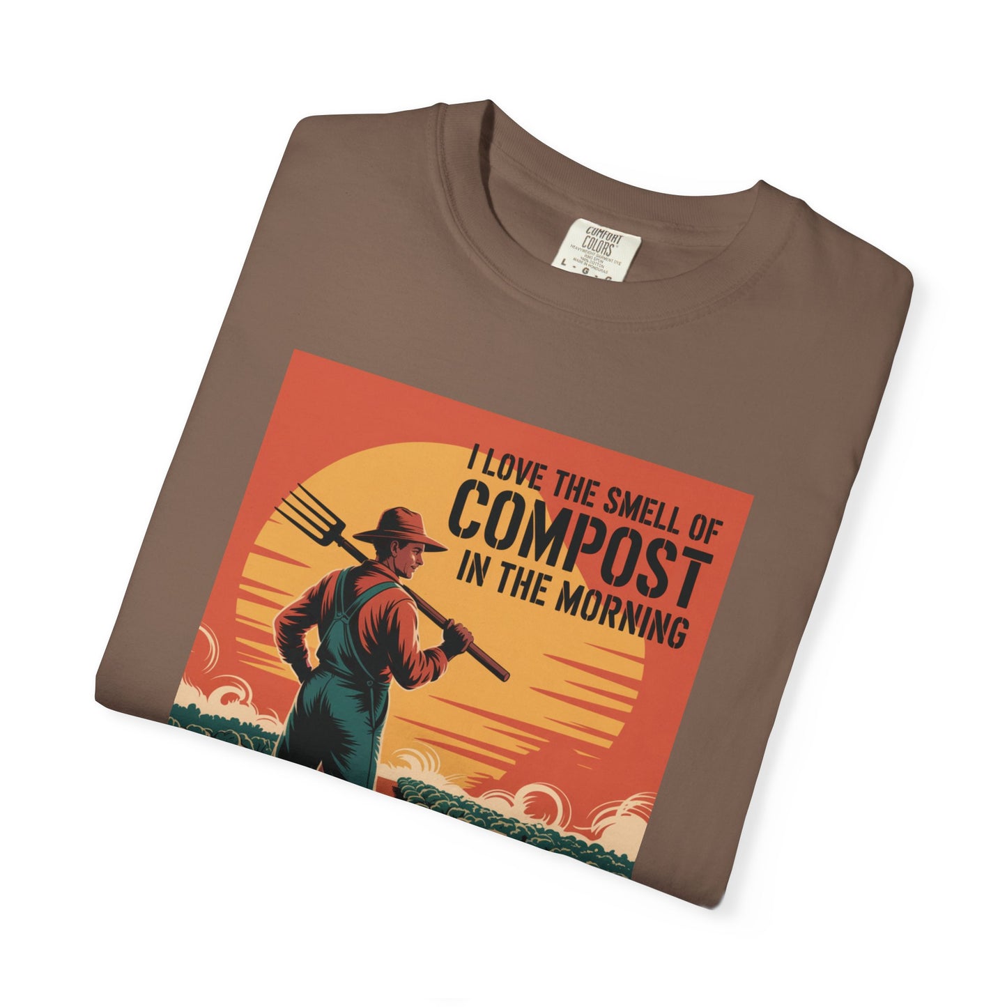 I Love the Smell of Compost T-Shirt