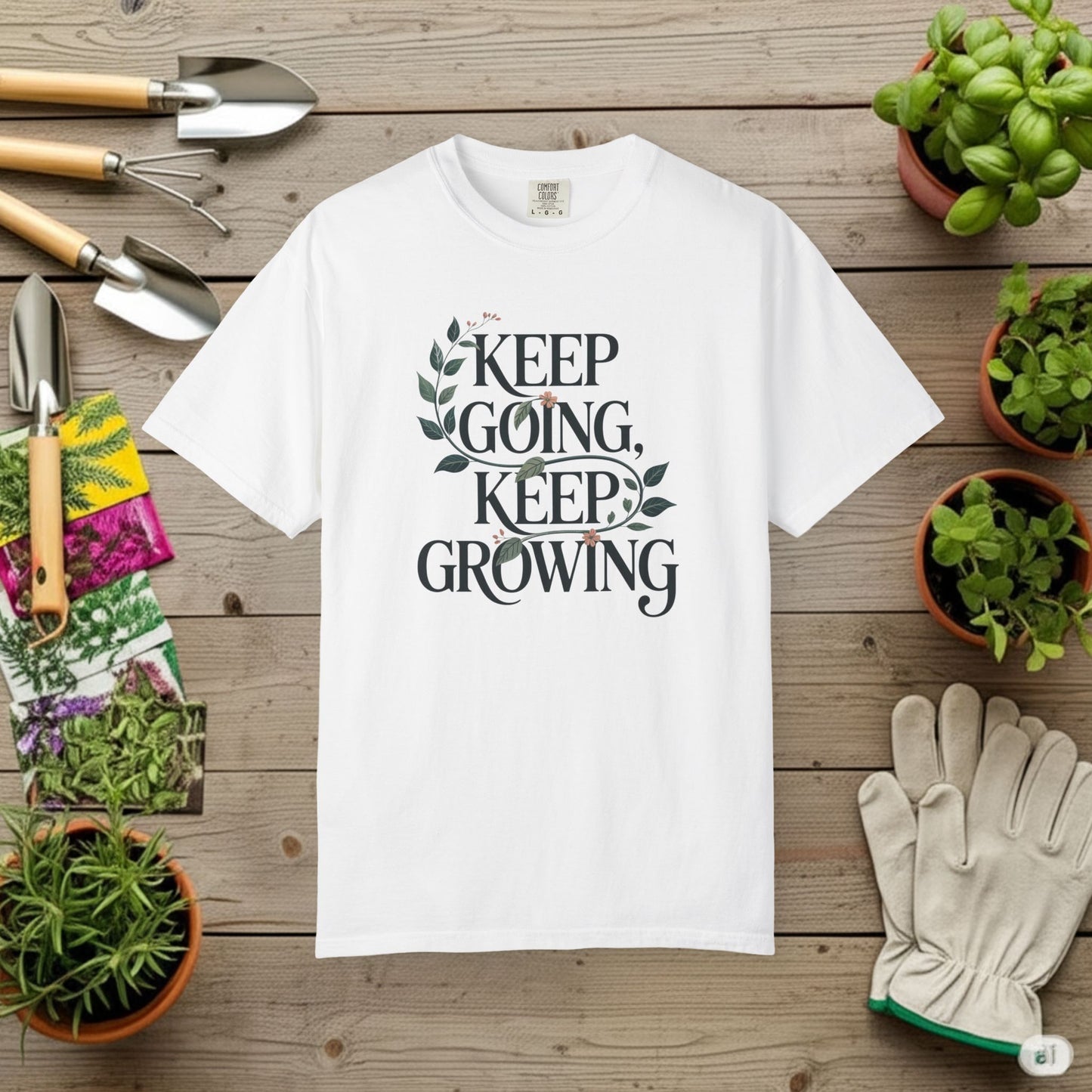 Keep Going, Keep Growing T-Shirt