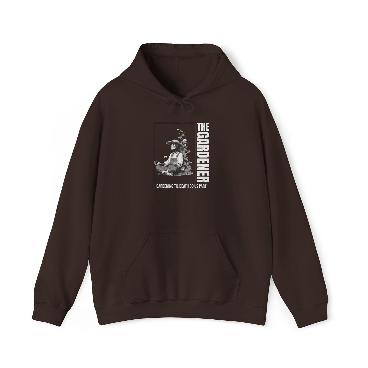 The Gardener til death Hoodie