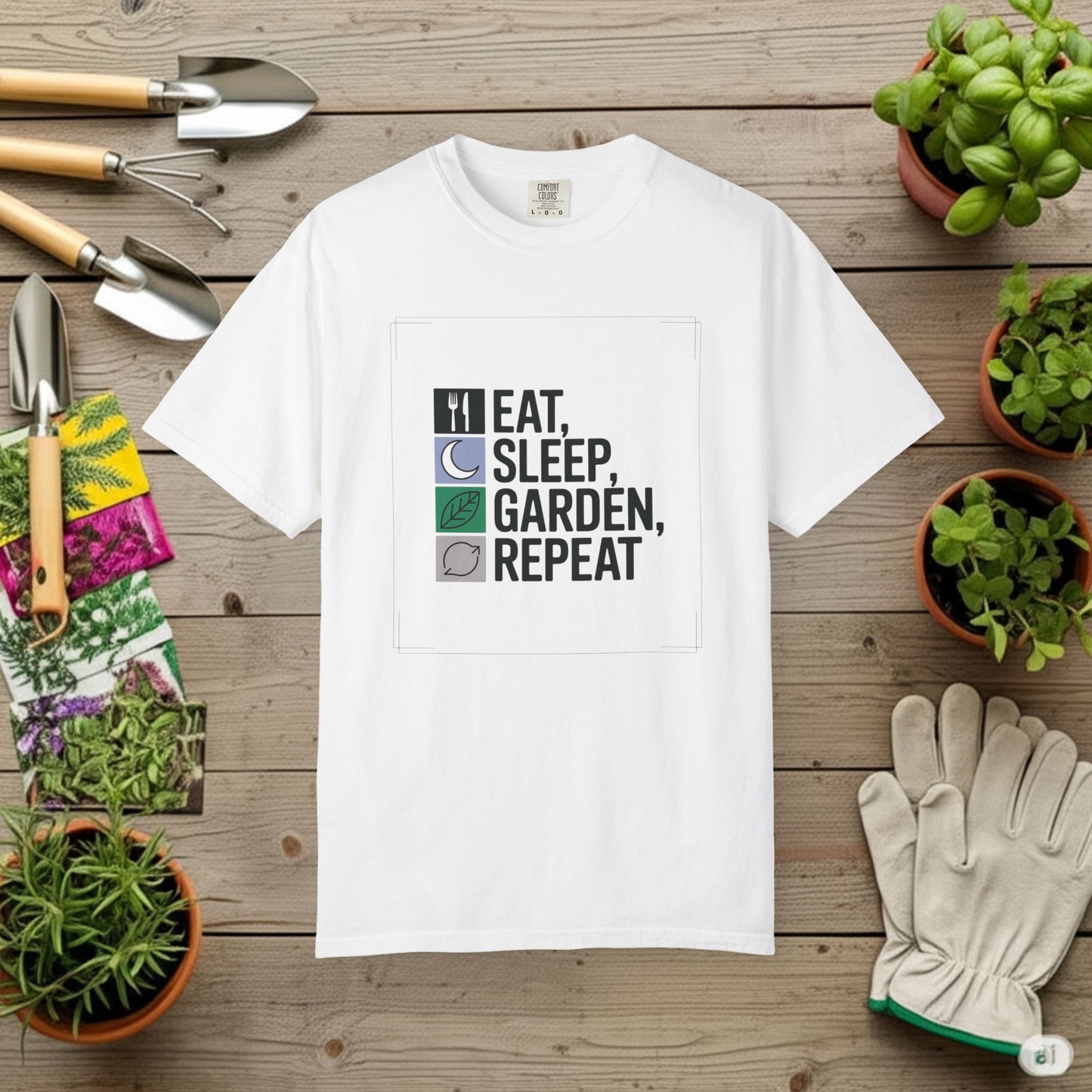 Eat, Sleep, Garden, Repeat T-Shirt