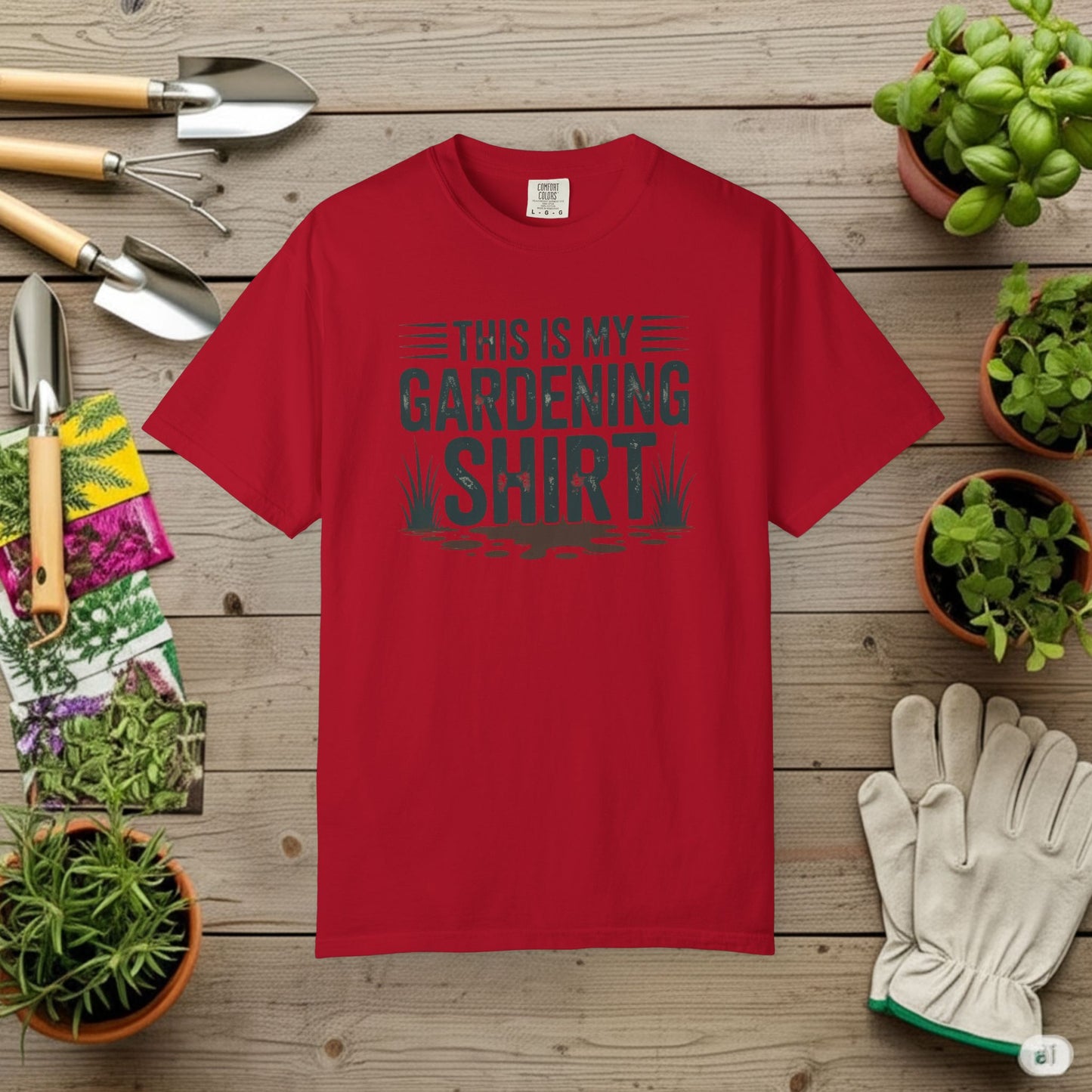 My Gardening Shirt T-Shirt
