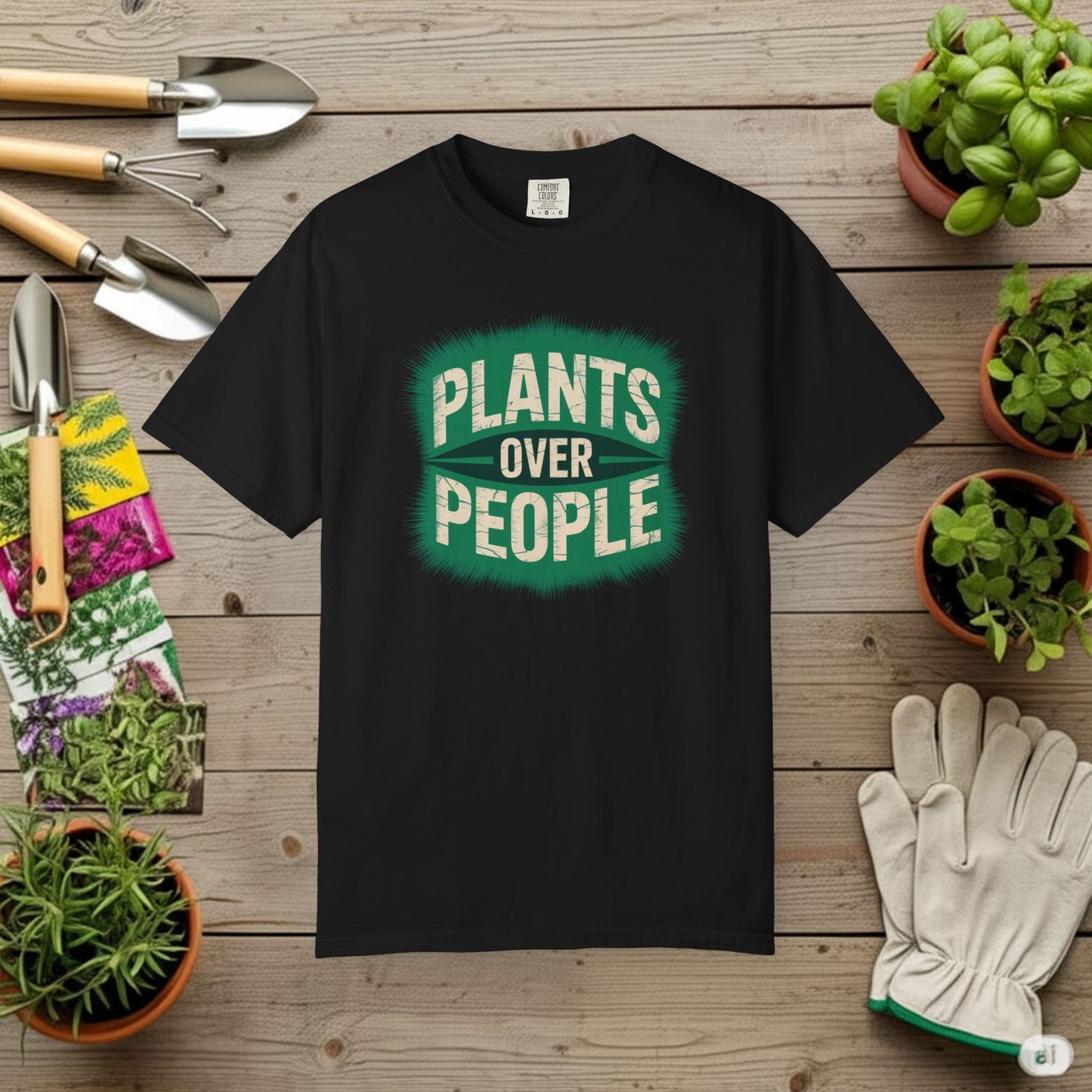 Plants Over People — Gardening Tee