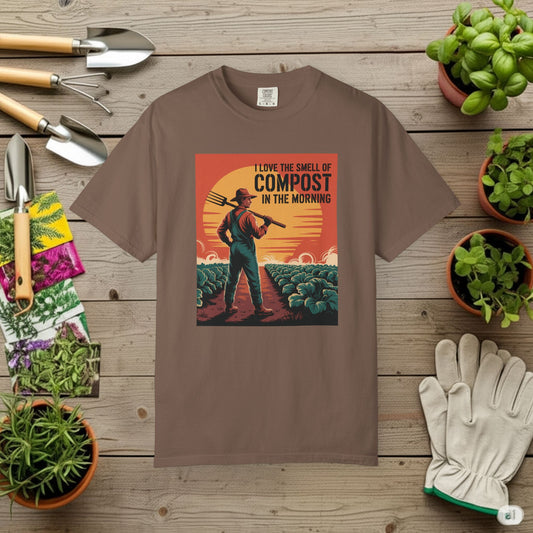 I Love the Smell of Compost T-Shirt