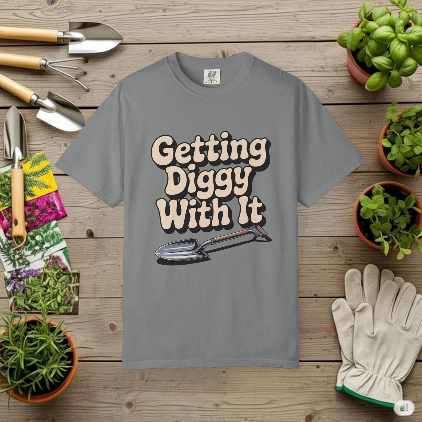 Getting Diggy with it T-Shirt