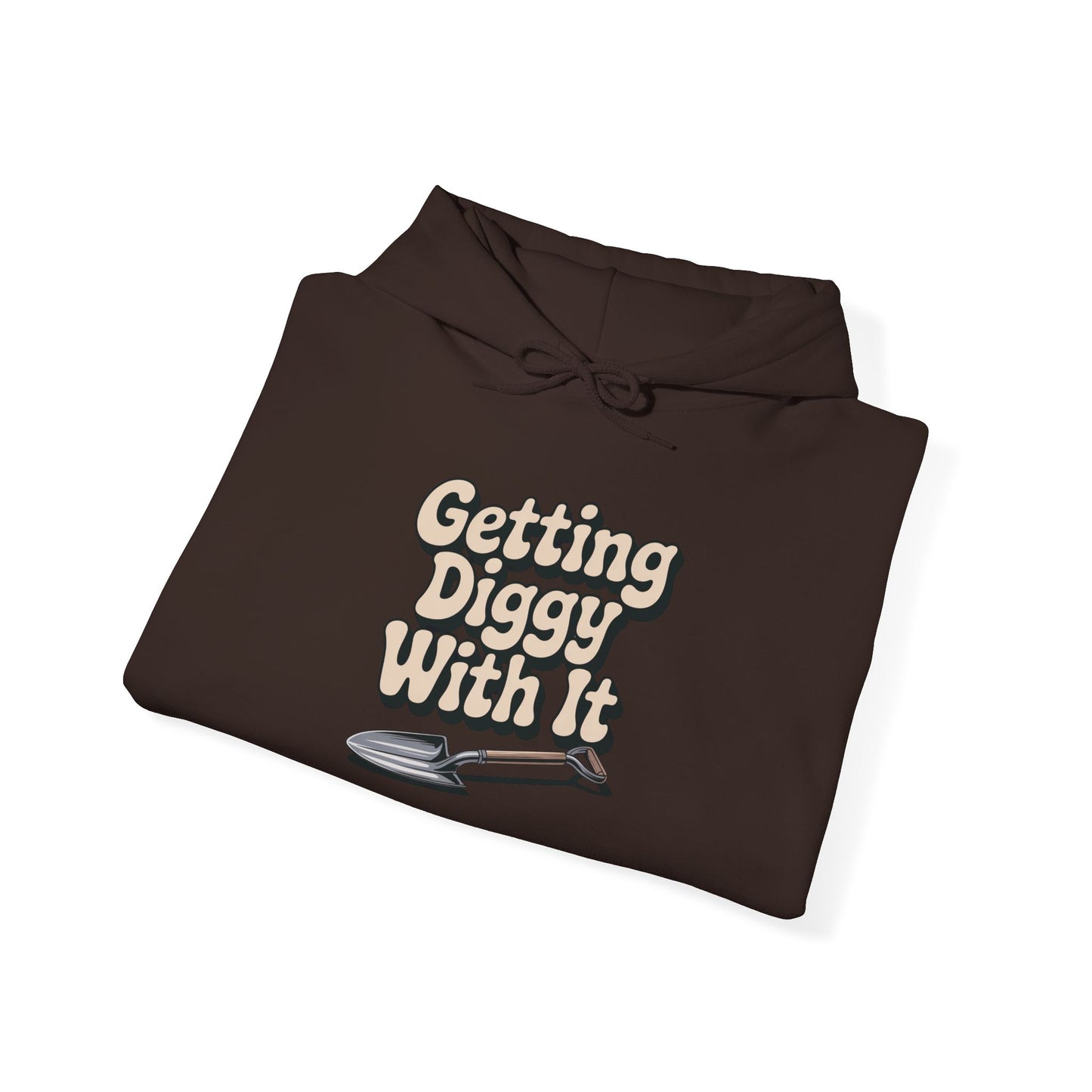 Getting Diggy with it Hoodie — Gardening Sweatshirt for Plant Lovers