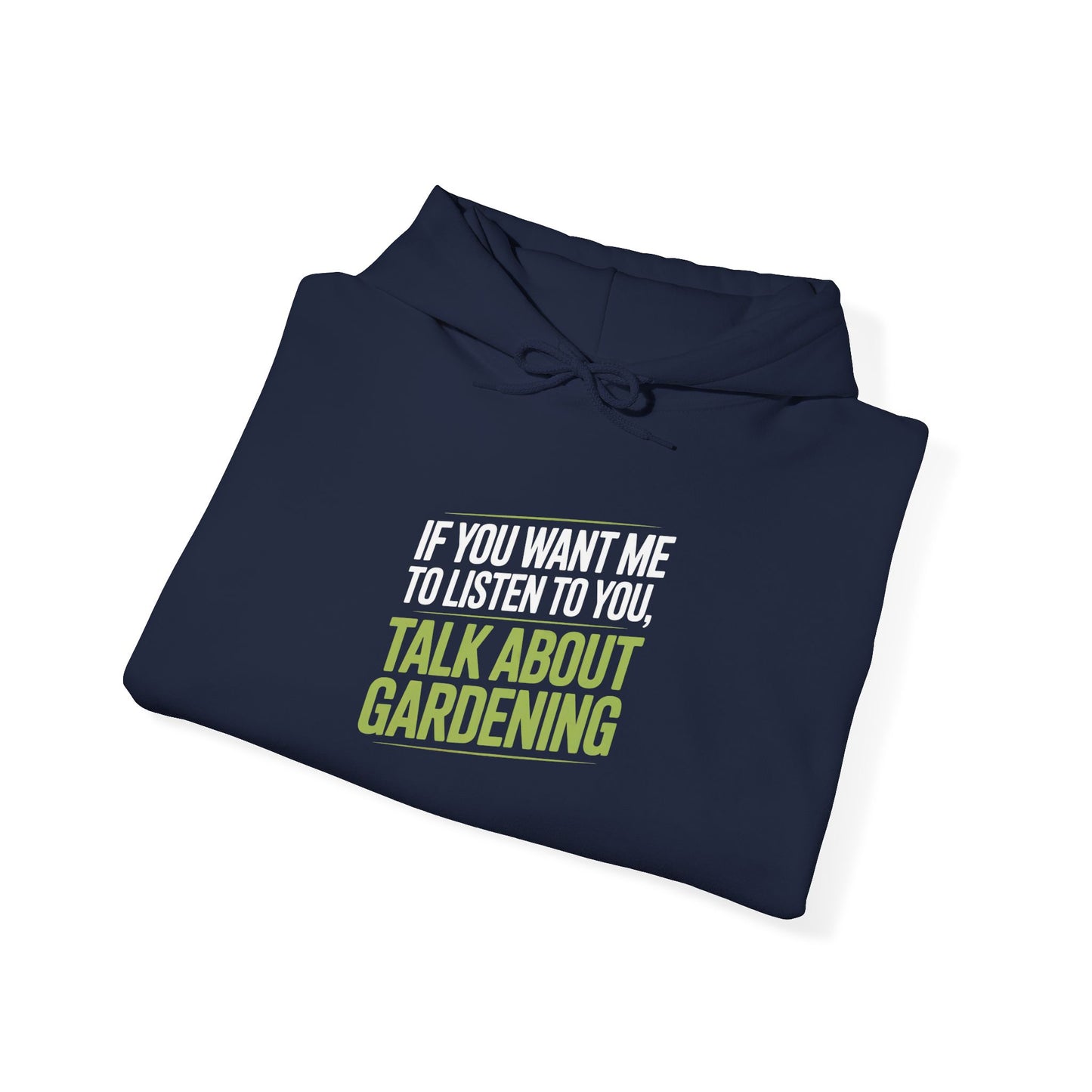 Talk About Gardening Hoodie — Gardening Sweatshirt for Plant Lovers