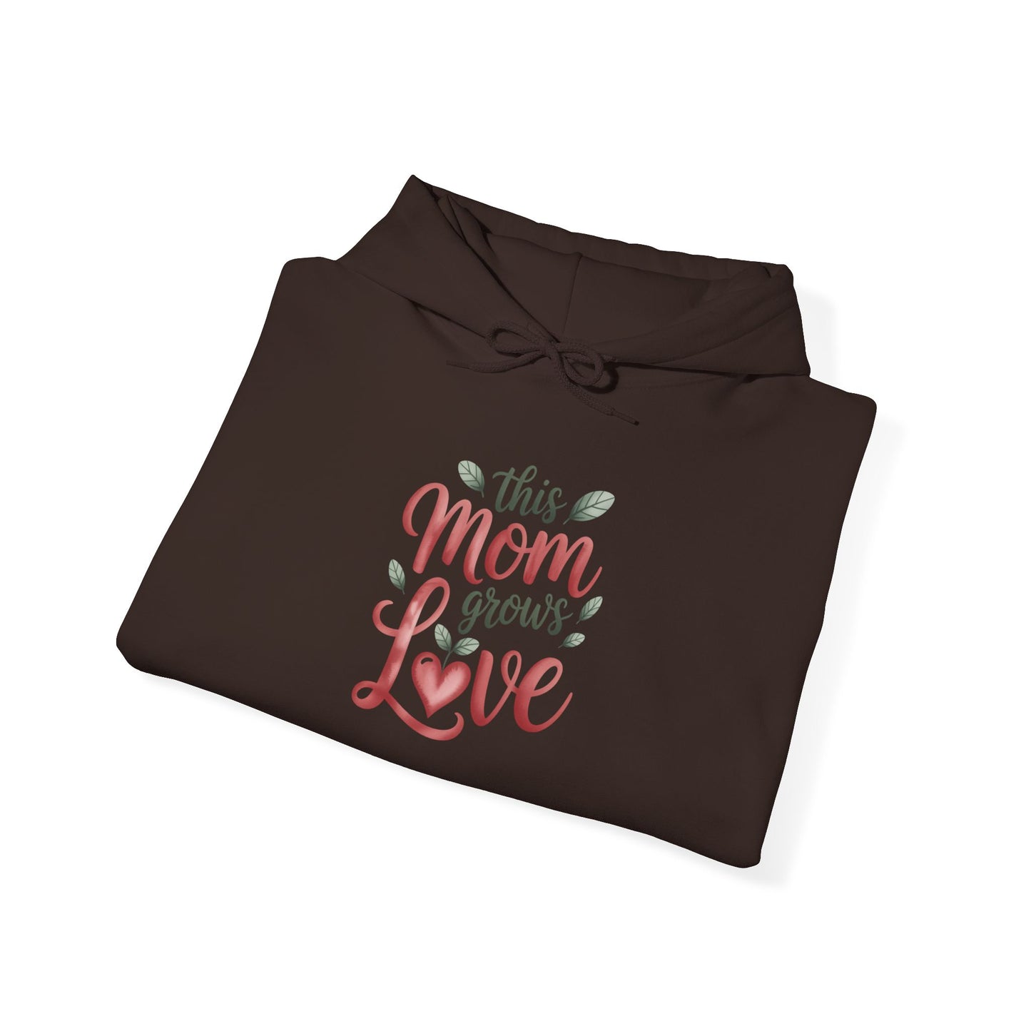 Mom Grows Love Hoodie — Gardening Sweatshirt for Plant Lovers