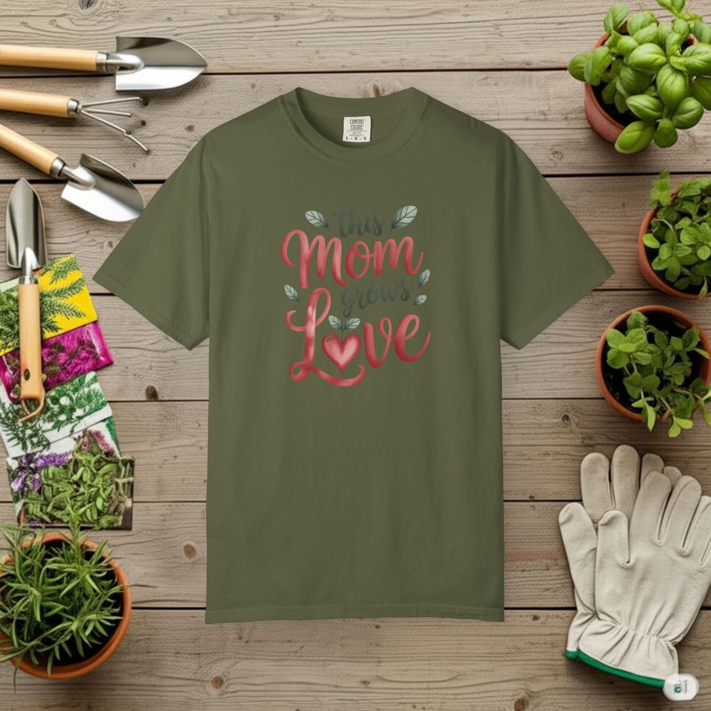 Mom Grows Love T-Shirt