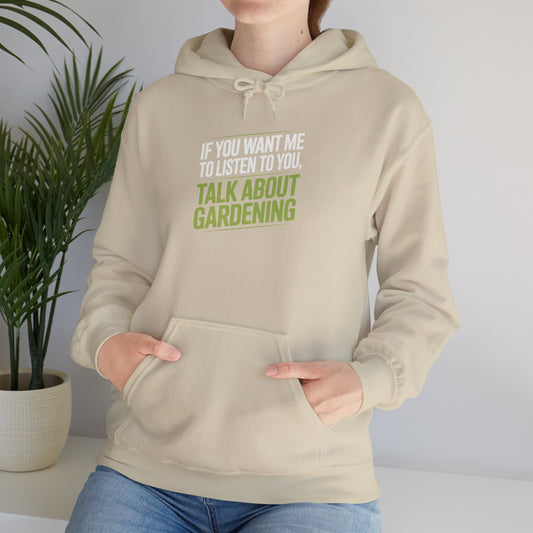 Talk About Gardening Hoodie — Gardening Sweatshirt for Plant Lovers