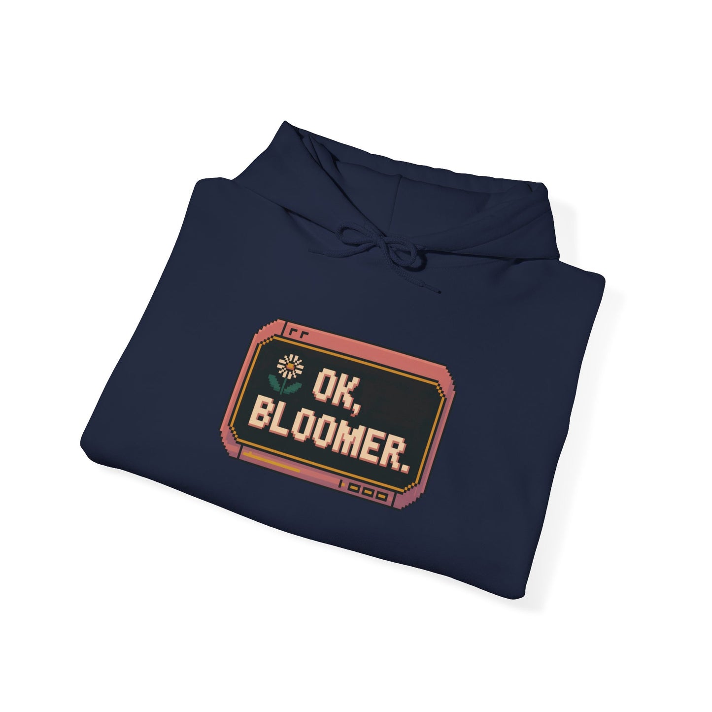 OK Bloomer Hoodie — Gardening Sweatshirt for Plant Lovers