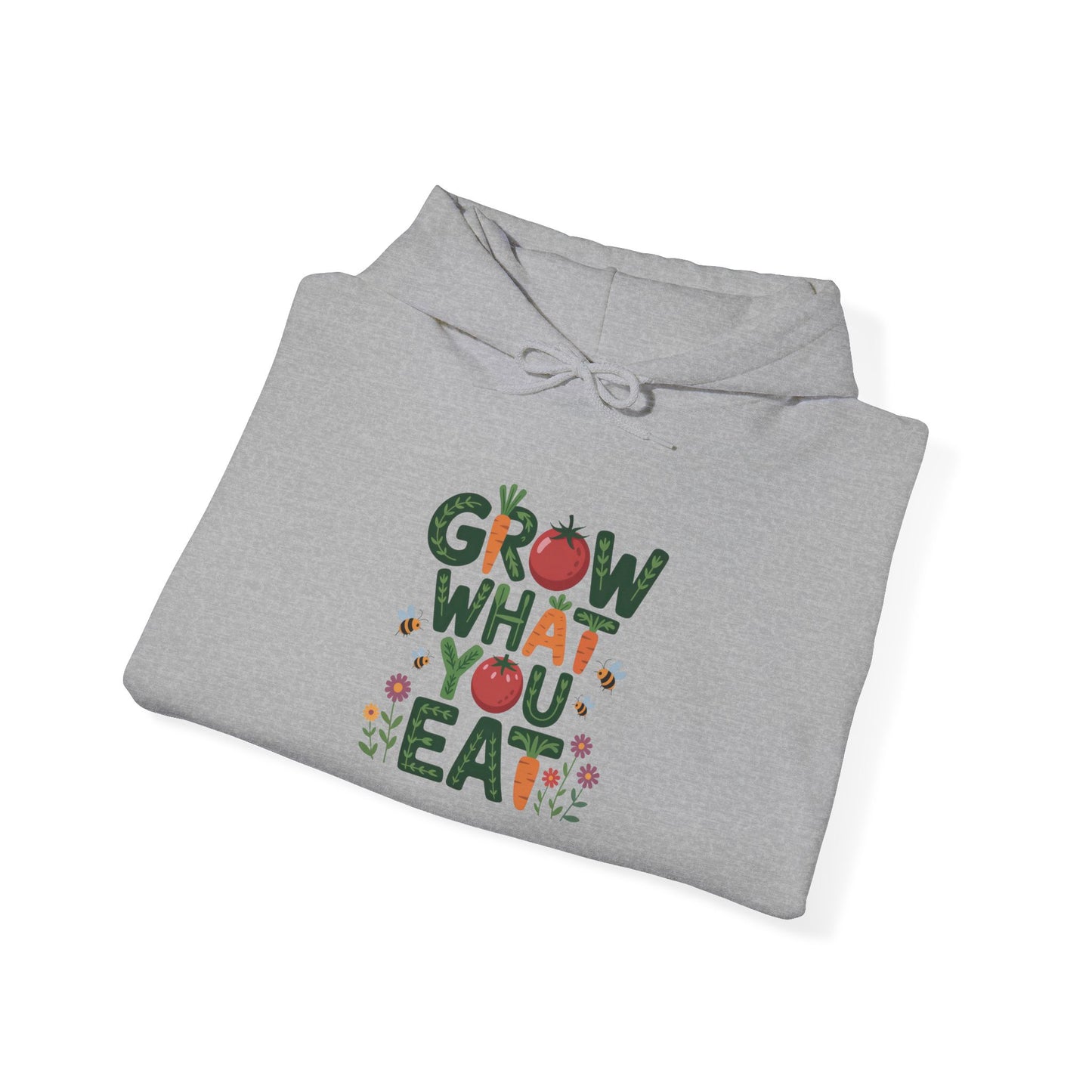 Grow What You Eat Hoodie — Gardening Sweatshirt for Plant Lovers
