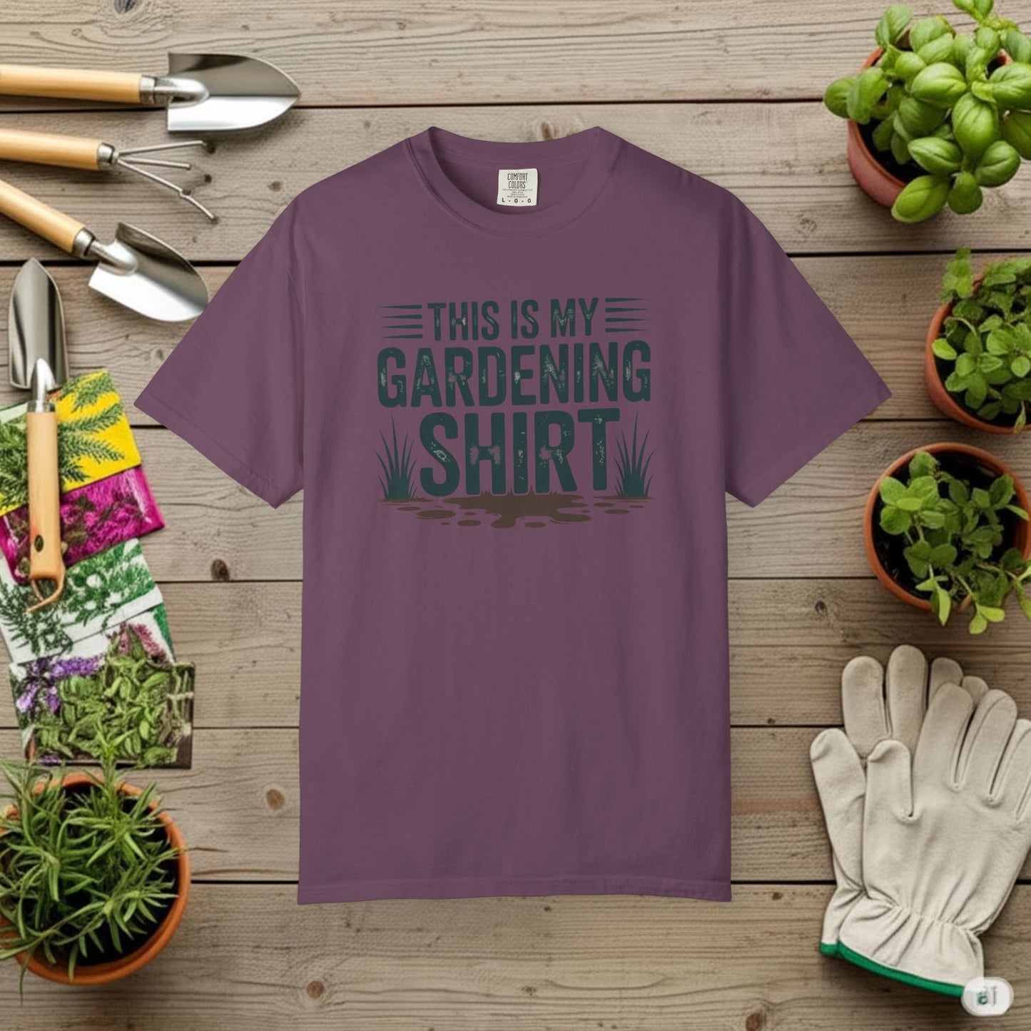 My Gardening Shirt T-Shirt