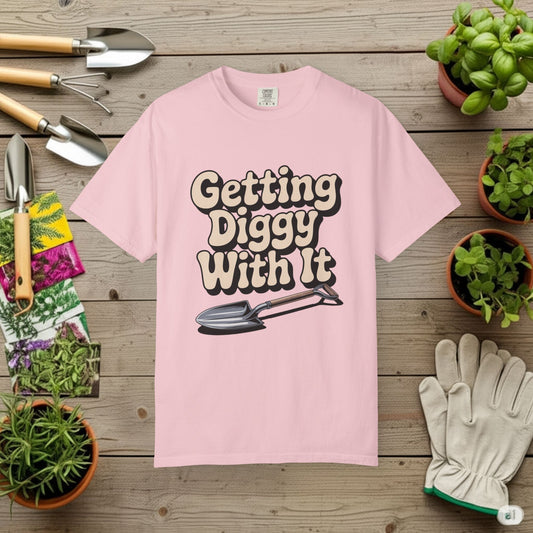 Getting Diggy with it T-Shirt