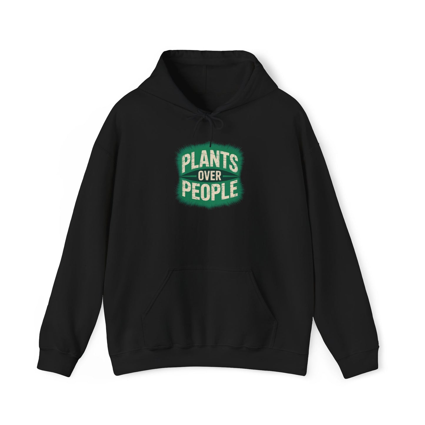 Plants Over People Hoodie