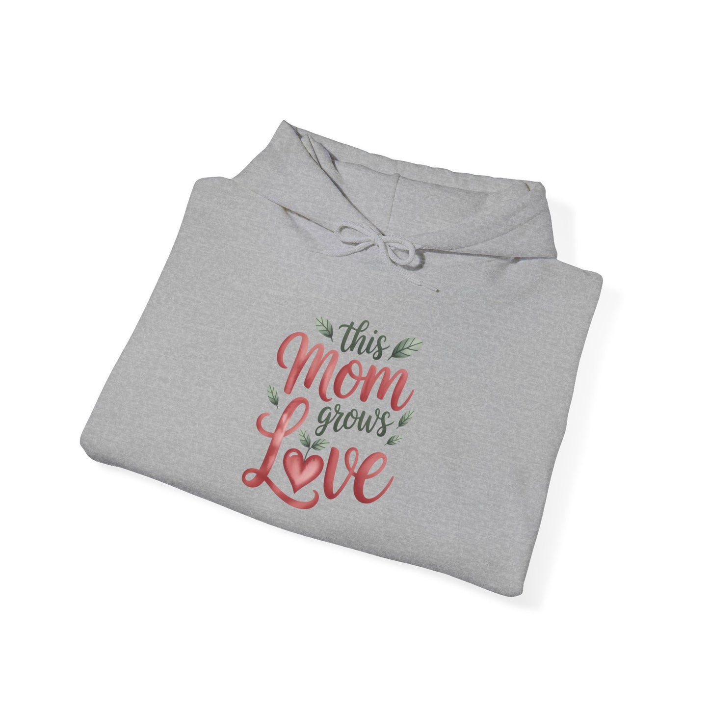 Mom Grows Love Hoodie — Gardening Sweatshirt for Plant Lovers