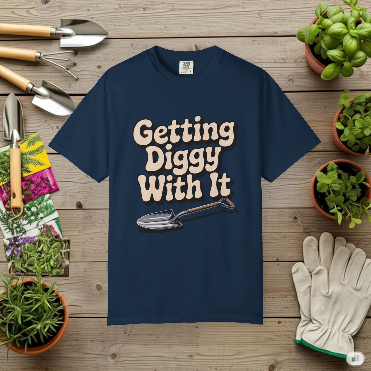 Getting Diggy with it T-Shirt