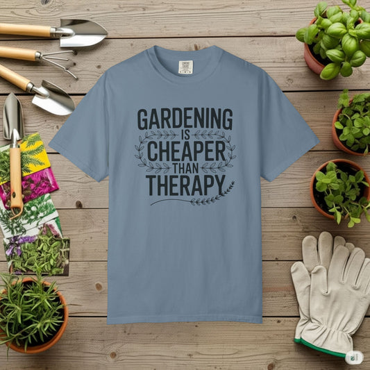 Cheaper Than Therapy T-Shirt