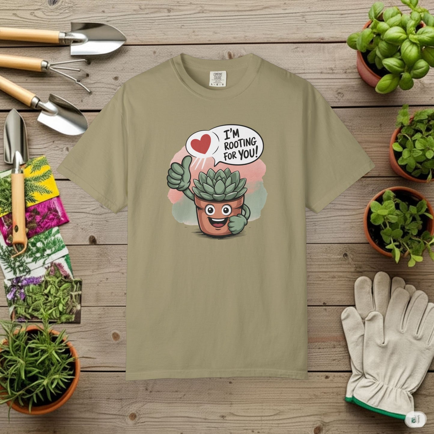 I'm Rooting For You T-Shirt