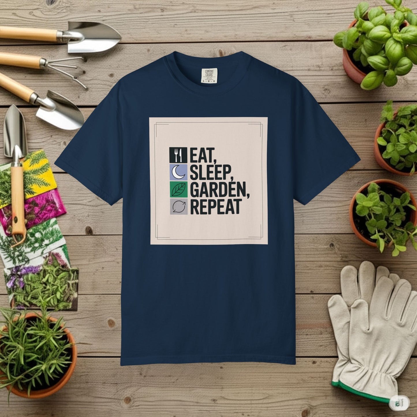 Eat, Sleep, Garden, Repeat T-Shirt