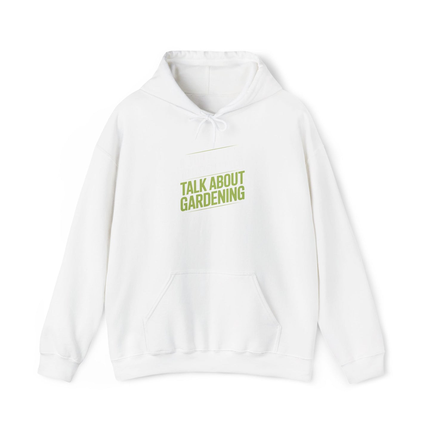 Talk About Gardening Hoodie — Gardening Sweatshirt for Plant Lovers