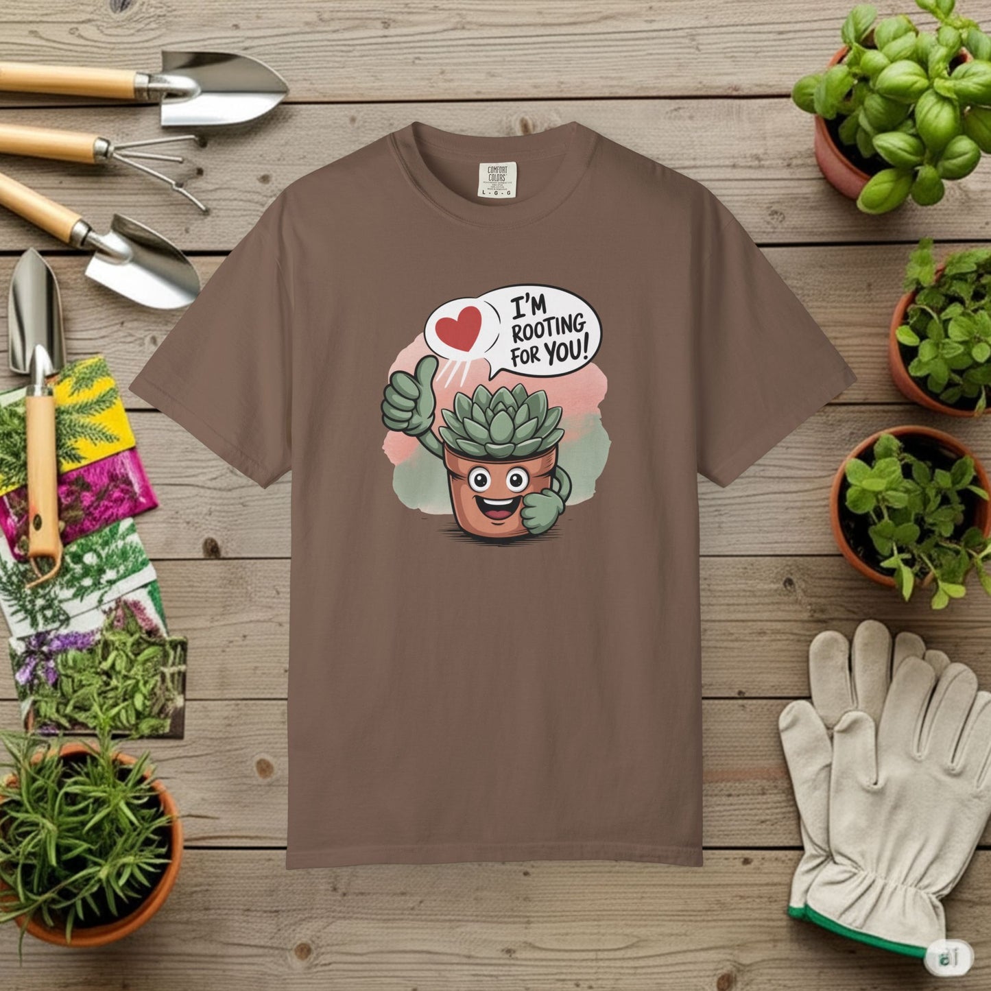 I'm Rooting For You T-Shirt