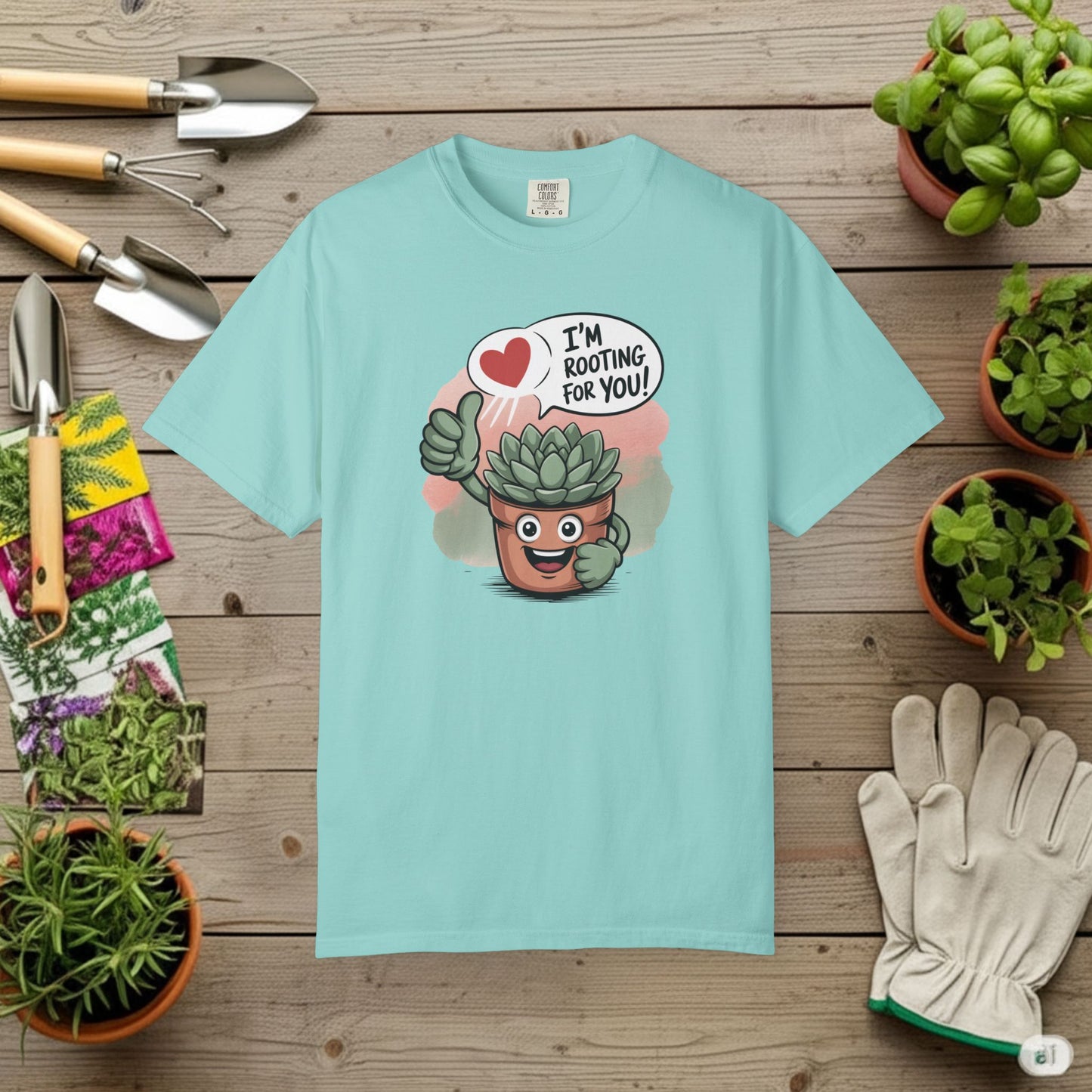 I'm Rooting For You T-Shirt