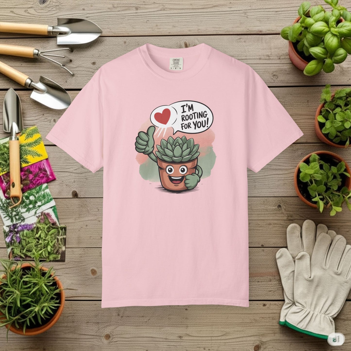 I'm Rooting For You T-Shirt