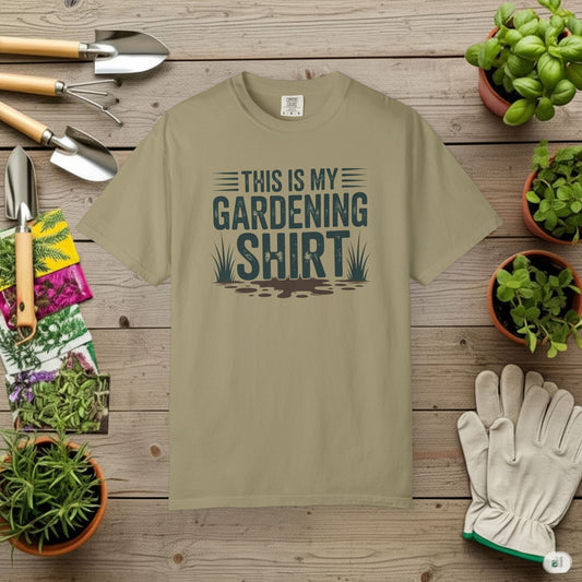 My Gardening Shirt T-Shirt