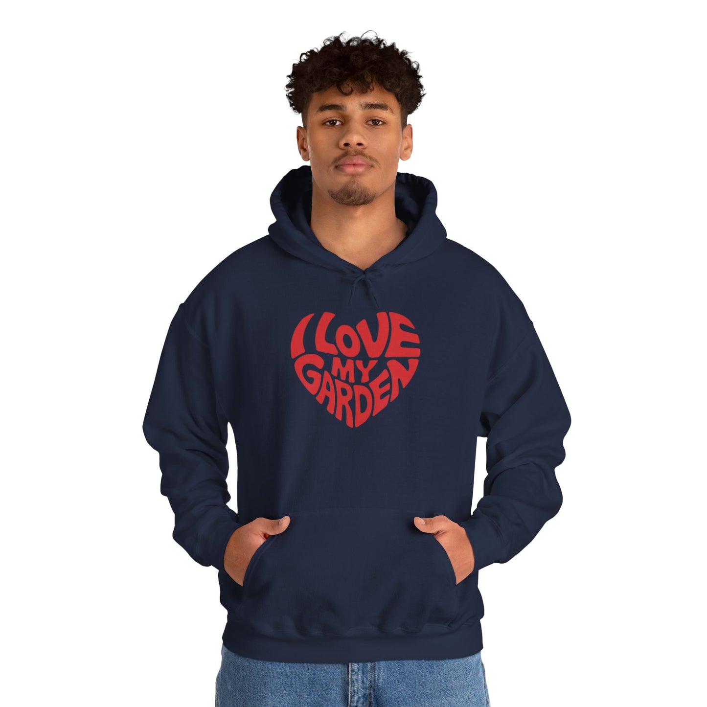 I Love my Garden Hoodie — Gardening Sweatshirt for Plant Lovers