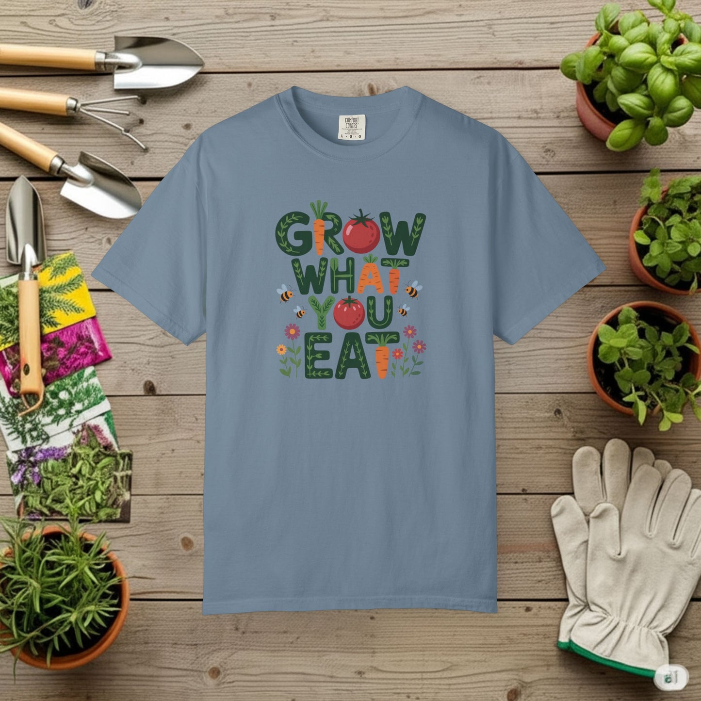 Grow What You Eat T-Shirt