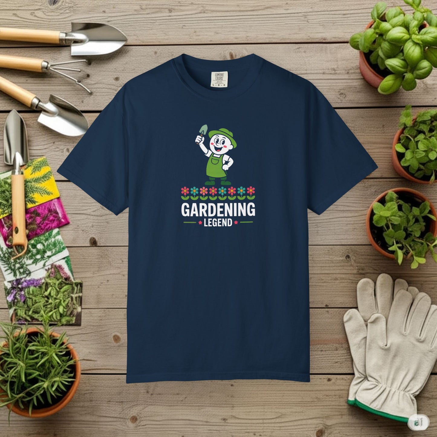 Gardening Legend — Gardening Tee