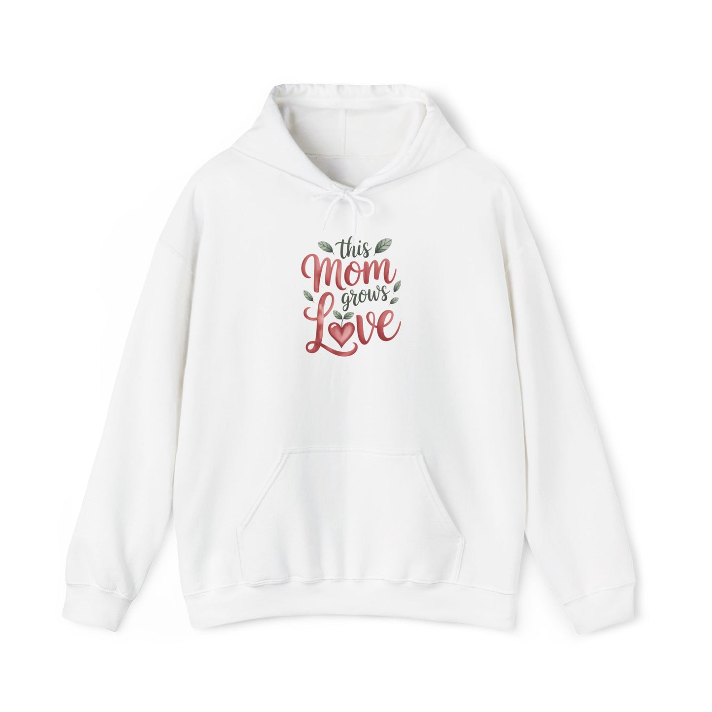 Mom Grows Love Hoodie — Gardening Sweatshirt for Plant Lovers