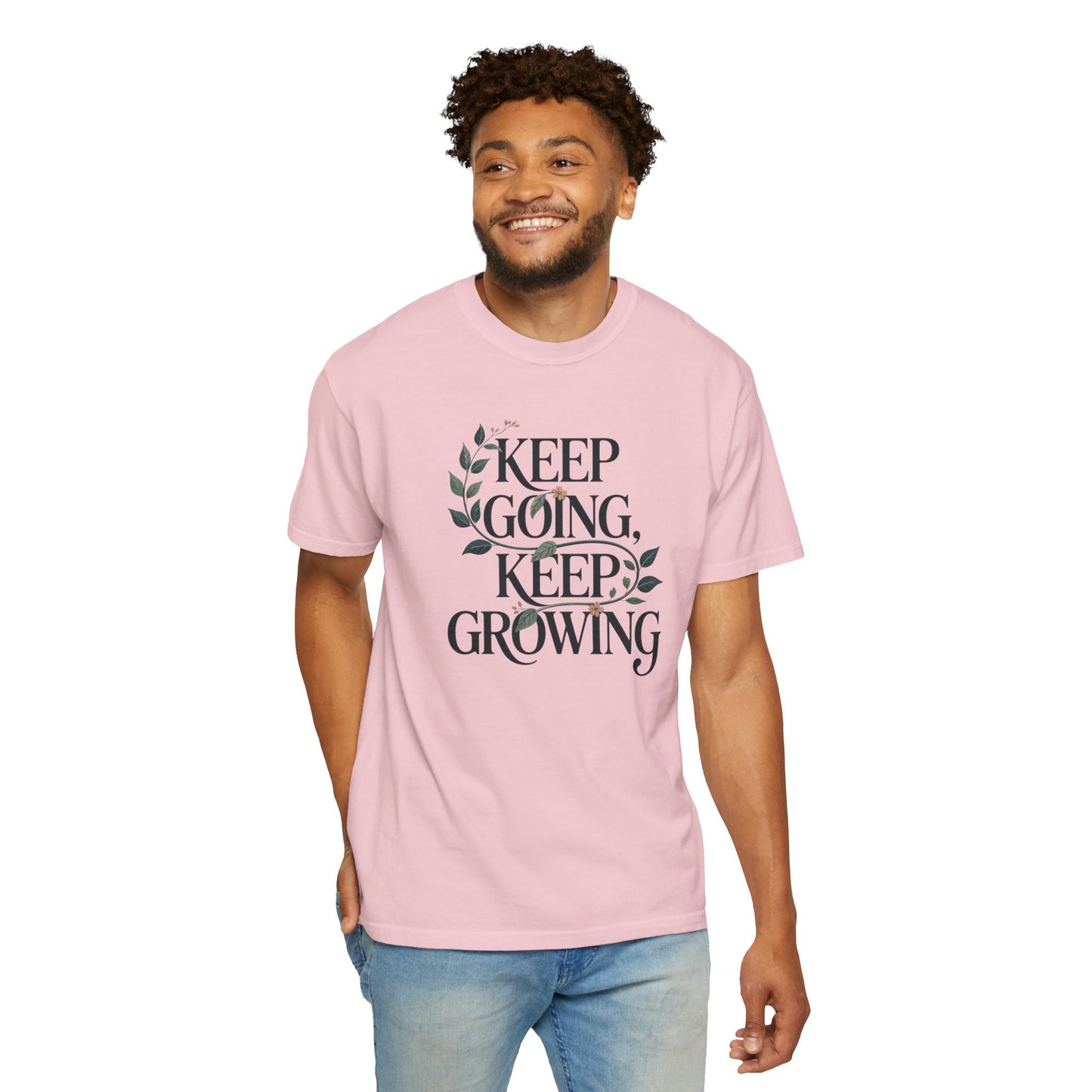 Keep Going, Keep Growing T-Shirt
