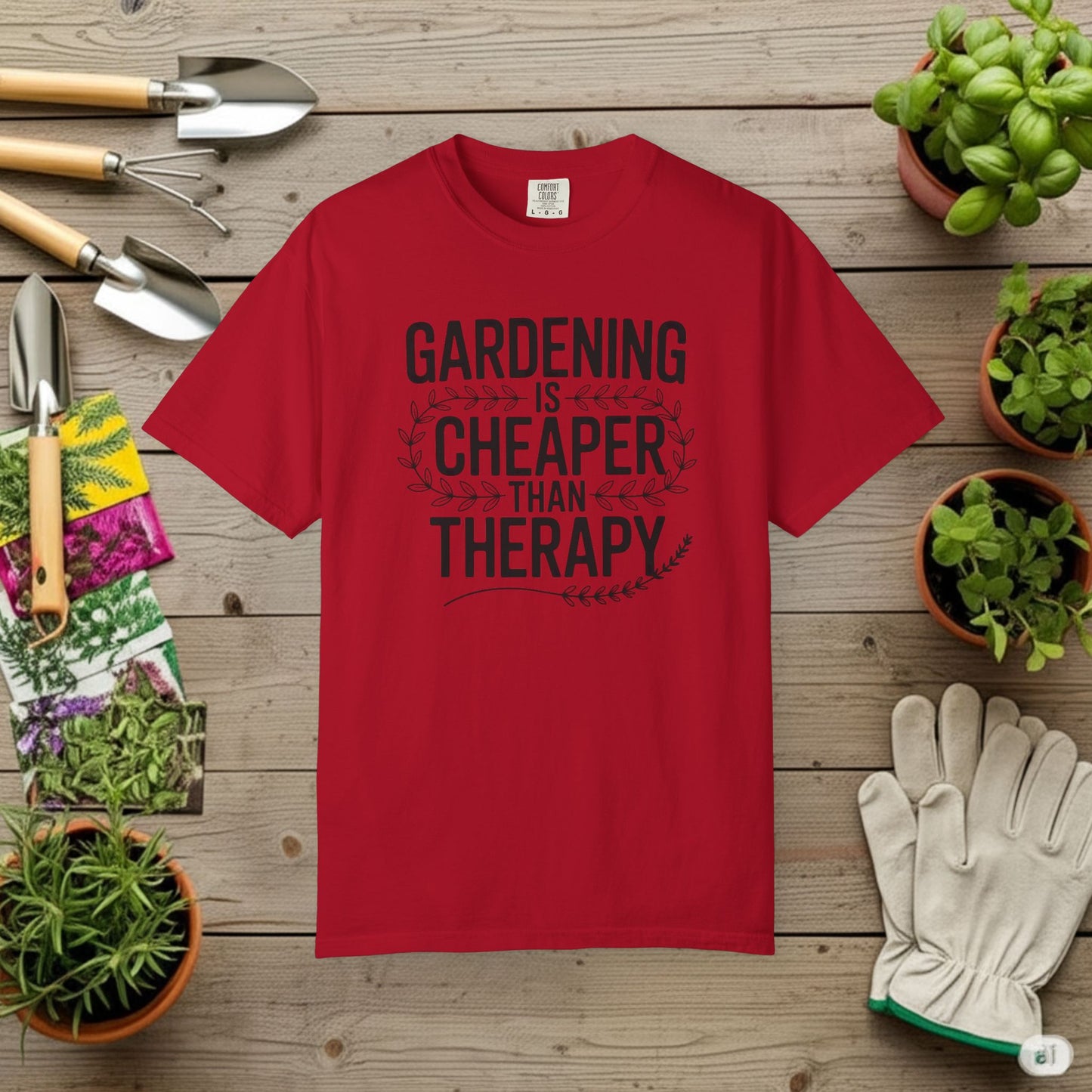 Cheaper Than Therapy T-Shirt